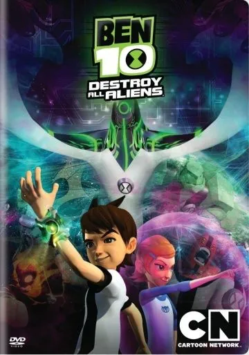 Бен 10: Крушение пришельцев / Ben 10: Destroy All Aliens (2012) мультфильм скачать через торрент в хорошем качестве