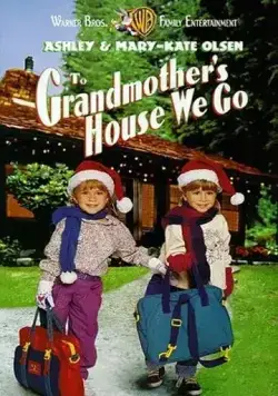 Прячься, бабушка! Мы едем / To Grandmother's House We Go (1992) фильм скачать через торрент в хорошем качестве