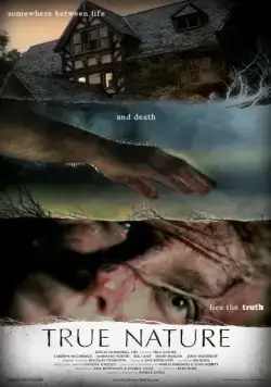 Истинная суть / True Nature (2010) фильм скачать через торрент в хорошем качестве
