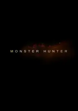 Охотник на монстров / Monster Hunter (2020) фильм скачать через торрент в хорошем качестве