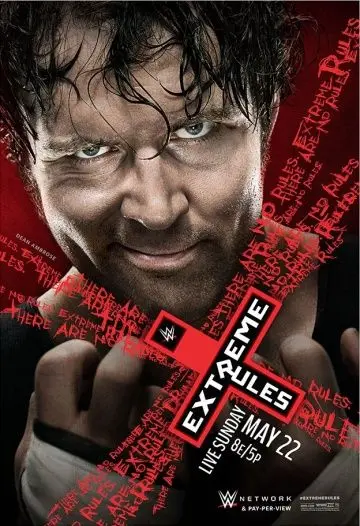 WWE Экстремальные правила / WWE Extreme Rules (2016) фильм скачать через торрент в хорошем качестве