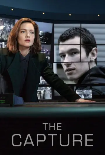 Захват / The Capture (2019) сериал скачать через торрент в хорошем качестве