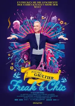 Жан-Поль Готье, с любовью / Jean Paul Gaultier: Freak and Chic (2018) фильм скачать через торрент в хорошем качестве