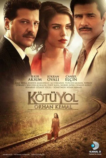 Плохой путь / Kötü Yol (2012) сериал скачать через торрент в хорошем качестве