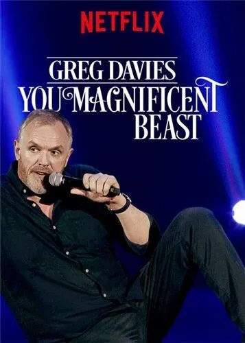 Грэг Дэвис: Ты, прекрасный зверь / Greg Davies: You Magnificent Beast (2018) фильм скачать через торрент в хорошем качестве
