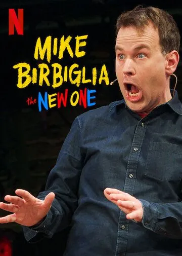 Майк Бирбилья: Новый / Mike Birbiglia: The New One (2019) фильм скачать через торрент в хорошем качестве