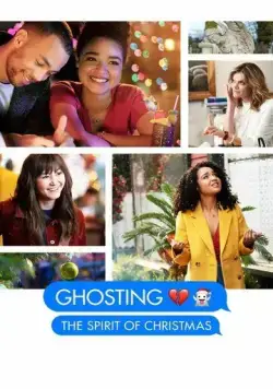 Призраки: Духи Рождества / Ghosting: The Spirit of Christmas (2019) фильм скачать через торрент в хорошем качестве
