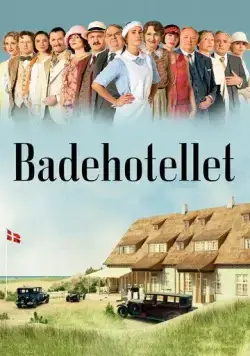 Приморский отель / Badehotellet (2013) сериал скачать через торрент в хорошем качестве