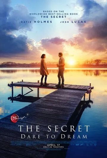 Секрет / The Secret: Dare to Dream (2020) фильм скачать через торрент в хорошем качестве