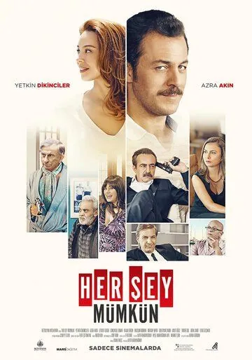 Всё возможно / Her sey mümkün (2017) фильм скачать через торрент в хорошем качестве