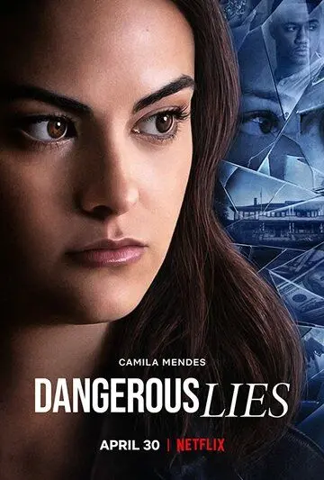 Опасная ложь / Dangerous Lies (2020) фильм скачать через торрент в хорошем качестве