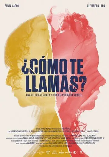 ¿Cómo te llamas? (2018) фильм скачать через торрент в хорошем качестве