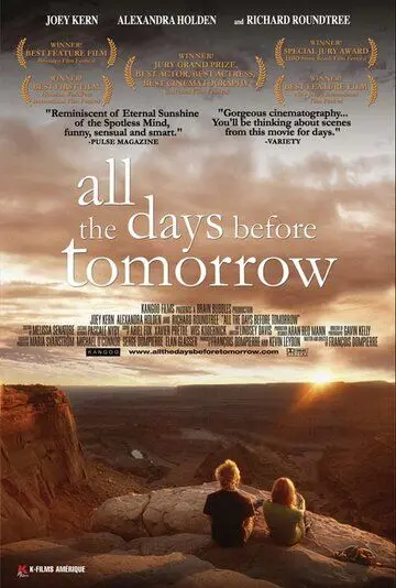 От вчера до завтра / All the Days Before Tomorrow (2007) фильм скачать через торрент в хорошем качестве