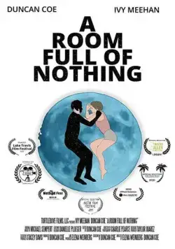 В пустой комнате / A Room Full of Nothing (2019) фильм скачать через торрент в хорошем качестве