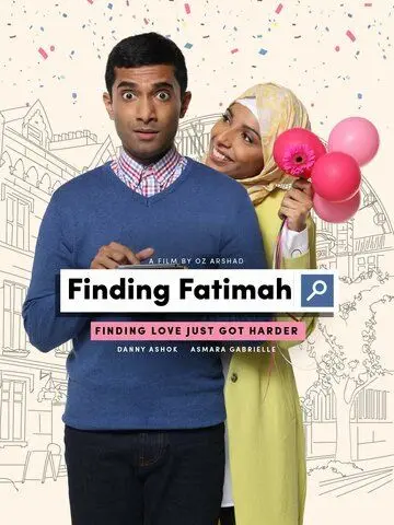 В поисках Фатимы / Finding Fatimah (2017) фильм скачать через торрент в хорошем качестве
