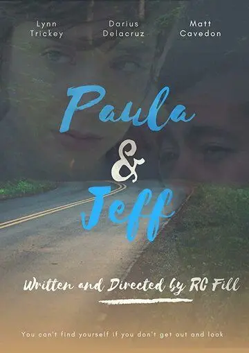 Пола и Джефф / Paula & Jeff (2018) фильм скачать через торрент в хорошем качестве