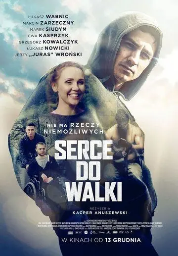 Сердце бойца / Serce do walki (2019) фильм скачать через торрент в хорошем качестве