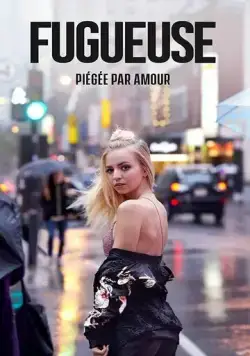 Беглянка / Fugueuse (2018) сериал скачать через торрент в хорошем качестве