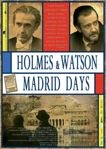 Холмс и Ватсон. Дни в Мадриде / Holmes & Watson. Madrid Days (2012) фильм скачать через торрент в хорошем качестве