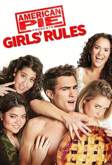 Американский пирог представляет: правила для девочек / American Pie Presents: Girls' Rules (2020) фильм скачать через торрент в хорошем качестве