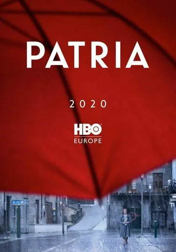 Отчизна / Patria (2020) сериал скачать через торрент в хорошем качестве