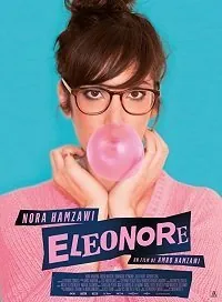 Элеонора / Éléonore (2019) фильм скачать через торрент в хорошем качестве