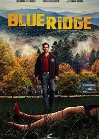 Блю Ридж / Blue Ridge (2020) фильм скачать через торрент в хорошем качестве