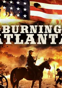 Сражение за Атланту / The Burning of Atlanta (2020) фильм скачать через торрент в хорошем качестве