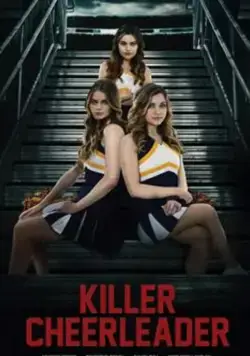 Чирлидерша-убийца / Killer Cheerleader (2020) фильм скачать через торрент в хорошем качестве