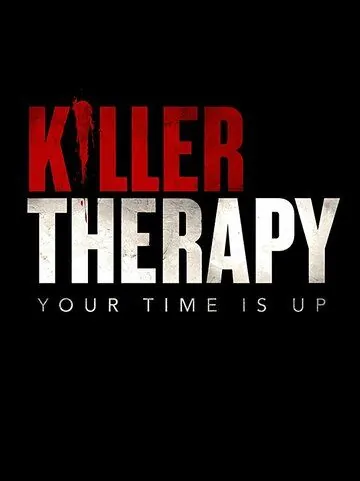 Терапия для убийцы / Killer Therapy (2019) фильм скачать через торрент в хорошем качестве