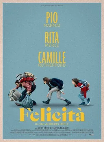 Феличита / Felicità (2020) фильм скачать через торрент в хорошем качестве