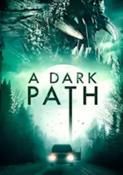 Тёмная тропа / A Dark Path (2020) фильм скачать через торрент в хорошем качестве