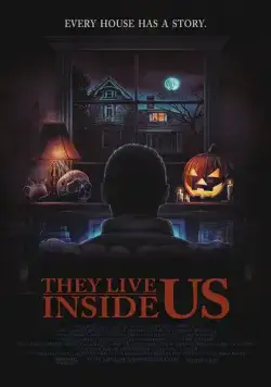 Они живут внутри нас / They Live Inside Us (2020) фильм скачать через торрент в хорошем качестве