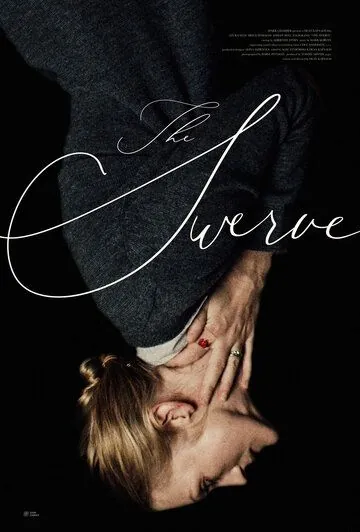 Отклонение / The Swerve (2018) фильм скачать через торрент в хорошем качестве