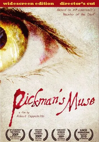 Муза Пикмана / Pickman's Muse (2010) фильм скачать через торрент в хорошем качестве