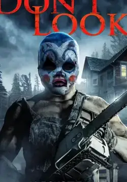 Don't Look (2018) фильм скачать через торрент в хорошем качестве