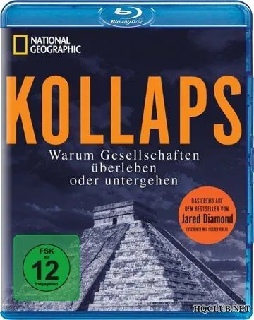 2210: Конец света / Collapse: Based on the Book by Jared Diamond (2010) фильм скачать через торрент в хорошем качестве