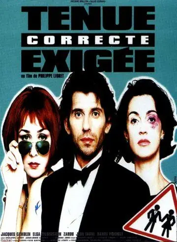Требуется корректное поведение / Tenue correcte exigée (1997) фильм скачать через торрент в хорошем качестве