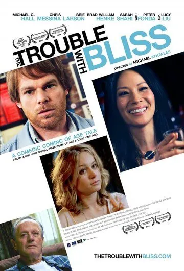 Блаженство с пятой восточной / The Trouble with Bliss (2011) фильм скачать через торрент в хорошем качестве