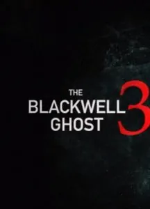 Скачать Призрак Блэквелла 3 / The Blackwell Ghost 3 (2019) фильм через торрент на русском