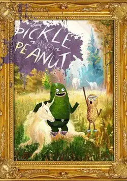 Рассол и Арахис / Pickle and Peanut (2015) сериал мультфильм скачать через торрент в хорошем качестве
