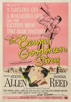 История Бенни Гудмана / The Benny Goodman Story (1956) фильм скачать через торрент в хорошем качестве