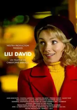 Лили Давид / Lili David (2012) фильм скачать через торрент в хорошем качестве