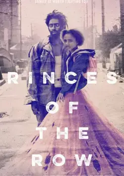 Принцесса из трущоб / Princess of the Row (2019) фильм скачать через торрент в хорошем качестве