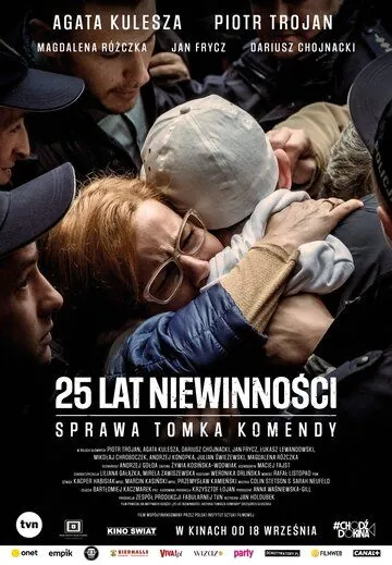 25 лет невиновности. Дело Томка Коменды / 25 lat niewinnosci. Sprawa Tomka Komendy (2020) фильм скачать через торрент в хорошем качестве
