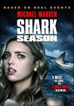 Сезон акул / Shark Season (2020) фильм скачать через торрент в хорошем качестве