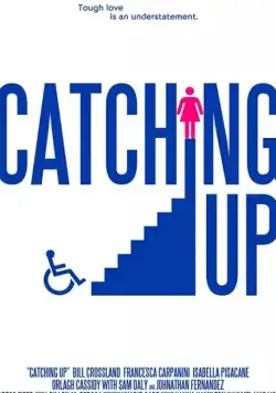 Навёрстывающий / Catching Up (2019) фильм скачать через торрент в хорошем качестве