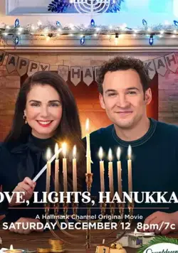 Любовь, свечи, Ханука! / Love, Lights, Hanukkah! (2020) фильм скачать через торрент в хорошем качестве
