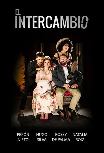 Обмен / El intercambio (2017) фильм скачать через торрент в хорошем качестве