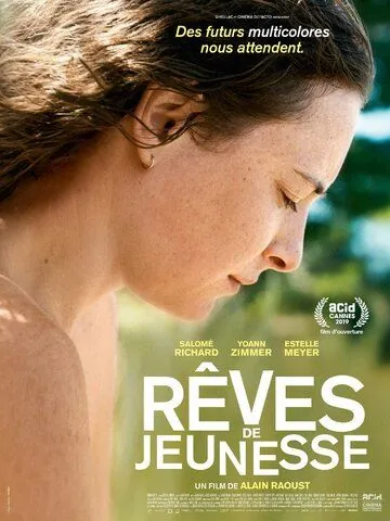 Rêves de jeunesse / Rêves de jeunesse (2019) фильм скачать через торрент в хорошем качестве